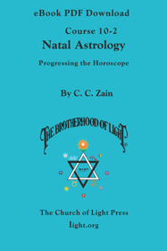 Course 10-2 Natal Astrology: Progressing the Horoscope - eBook PDF DOWNLOAD