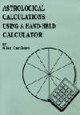 Astrological Calculations Using a Hand Held Calculator
