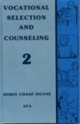 Vocational Selection and Counseling - Vol 2